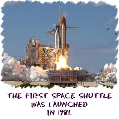 The first space shuttle was launched in 1981.